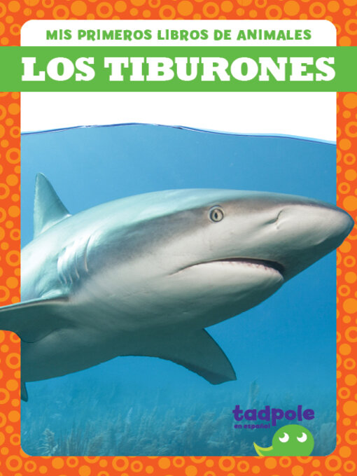 Title details for Los tiburones (Sharks) by Natalie Deniston - Available